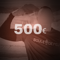 Carte-cadeau Boule de feu 500€
